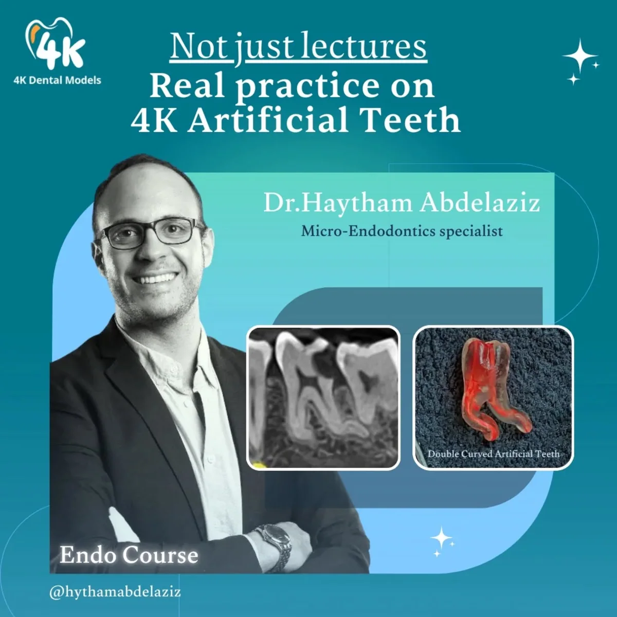 Endo course with Dr. Haytham Abdelaziz — real practice on 4K artificial teeth